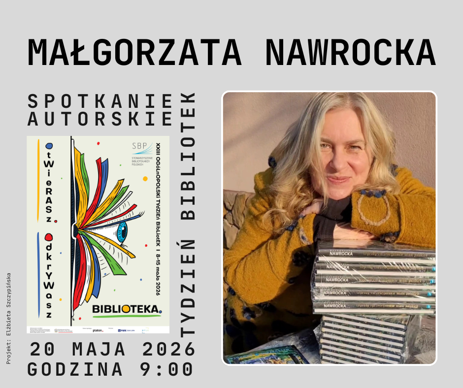 Spotkanie autorskie dla dzieci z Małgorzatą Nawrocką