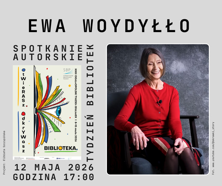 Spotkanie autorskie z Ewą Woydyłło „Świętowanie życia – przewodnik po codzienności”