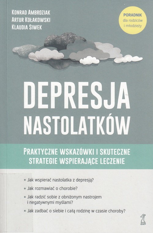 Depresja nastolatków : praktyczne wskazówki i skuteczne str…