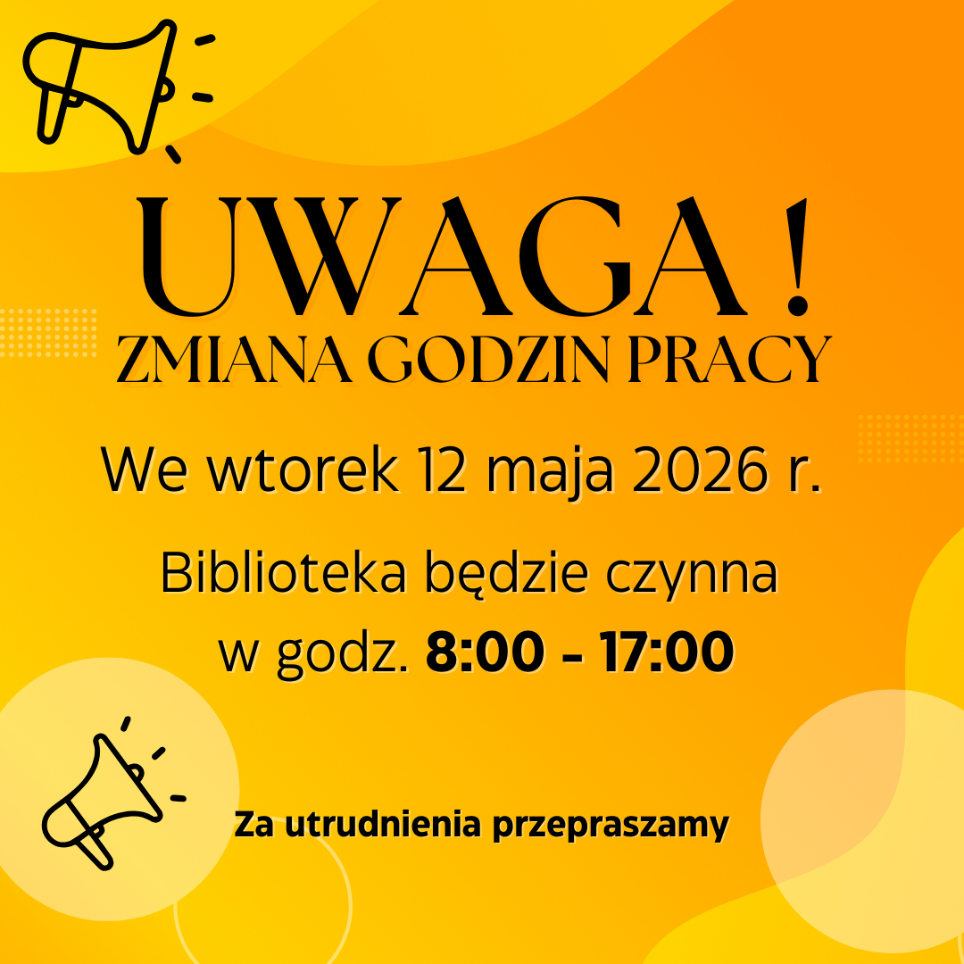 Zmiana godzin pracy we wtorek 12 maja 2026 r.