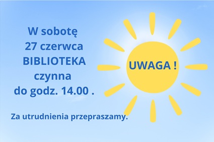 Zmiana godzin pracy 27.VI.2026 r.
