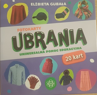 Fotokarty ubrania : uniwersalna pomoc edukacyjna