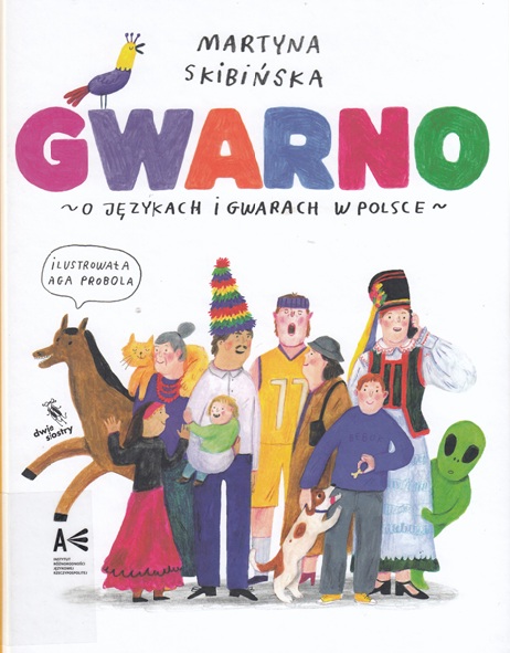 Gwarno: o językach i gwarach w Polsce